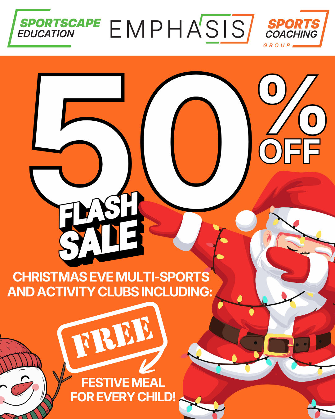 Sports Coaching Group is offering 50% off the price of multi sports and activity clubs on Christmas Eve in a 48 hour flash sale